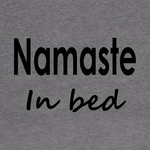 Namaste In Bed by Suzanne_Kurilla